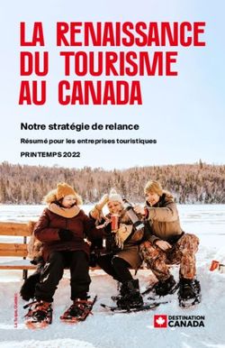 La renaissance du tourisme au Canada - Notre strat&eacute;gie de relance R&eacute;sum&eacute; pour les entreprises touristiques PRINTEMPS 2022