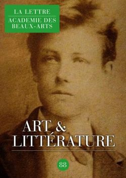 Art & littérature 88 - la lettre academie des beaux-arts - Académie des Beaux-Arts