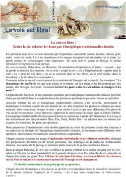 La voie est libre ! Ecrire la vie, &eacute;clairer le vivant par l'&eacute;nerg&eacute;tique traditionnelle chinoise