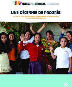 UNE DÉCENNIE DE PROGRÈS - DIX ANS DE FILLES, PAS EPOUSES ET DU PARTENARIAT MONDIAL POUR LA FIN DU MARIAGE DES ENFANTS - Girls Not Brides