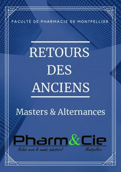 RETOURS DES ANCIENS Masters & Alternances - FACULTÉ DE PHARMACIE DE MONTPELLIER - PharmAndCie