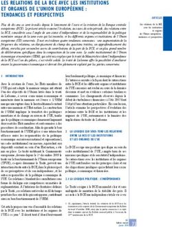 LES RELATIONS DE LA BCE AVEC LES INSTITUTIONS ET ORGANES DE L'UNION EUROPÉENNE : TENDANCES ET PERSPECTIVES