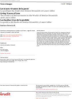Les traces vivantes de la perte La poétique du deuil chez Denise Desautels et Laure Adler Living Traces of Loss The Poetics of Bereavement in the ...