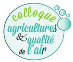 PRISE EN COMPTE DE LA QUALIT&Eacute; DE L'AIR PAR LE SECTEUR AGRICOLE : DE LA CONNAISSANCE &Agrave; L'ACTION AWARENESS OF THE AIR QUALITY IN AGRICULTURE: FROM ...
