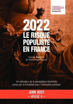 2022 LE RISQUE POPULISTE EN FRANCE - JUIN 2021 - VAGUE 4- Fondapol