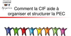 Comment la CIF aide à organiser et structurer la PEC