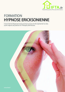 HYPNOSE ERICKSONIENNE - FORMATION C'est la forme d'hypnose la plus connue &agrave; ce jour et elle repr&eacute;sente l'un des outils majeurs du praticien en ...