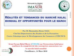 RÉALITÉS ET TENDANCES DU MARCHÉ HALAL MONDIAL ET OPPORTUNITÉS POUR LE MAROC - IMANOR