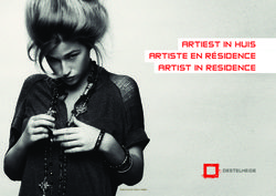 ARTIEST IN HUIS ARTISTE EN RÉSIDENCE ARTIST IN RESIDENCE