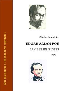 EDGAR ALLAN POE SA VIE ET SES &OElig;UVRES - Charles Baudelaire