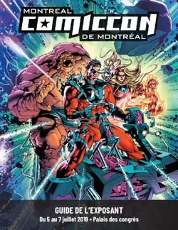 GUIDE DE L'EXPOSANT Du 5 au 7 juillet 2019 Palais des congrès - Comiccon de Montréal