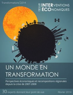 UN MONDE EN TRANSFORMATION - Transformations 2014 - Institut d'&eacute;tudes internationales ...