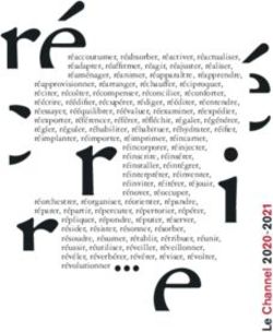 Réaccoutumer, réabsorber, réactiver, réactualiser, réadapter, réaffirmer, réagir, réajuster, réaliser, réaménager, réanimer, réapparaître ...