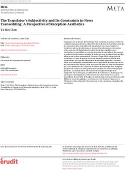 The Translator's Subjectivity and Its Constraints in News Transediting: A Perspective of Reception Aesthetics - Érudit