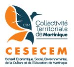 LE CONSEIL ECONOMIQUE, SOCIAL, ENVIRONNEMENTAL, DE LA CULTURE ET DE L'EDUCATION DE MARTINIQUE (CESECEM) - Collectivité Territoriale de ...