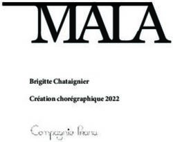 MALA Brigitte Chataignier Cr&eacute;ation chor&eacute;graphique 2022