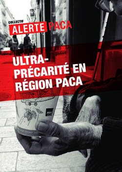 PR&Eacute;CARIT&Eacute; EN R&Eacute;GION PACA - collectif Alerte