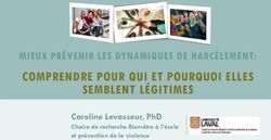 COMPRENDRE POUR QUI ET POURQUOI ELLES SEMBLENT LÉGITIMES - MIEUX PRÉVENIR LES DYNAMIQUES DE HARCÈLEMENT: Fondation Jasmin Roy