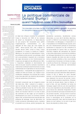 La politique commerciale de Donald Trump : quand l'h&eacute;g&eacute;mon cesse d'&ecirc;tre bienveillant - La Fondation Robert Schuman