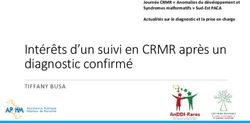 Intérêts d'un suivi en CRMR après un diagnostic confirmé - TIFFANY BUSA - Journée CRMR " Anomalies du développement et Syndromes malformatifs " ...