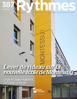 MARS 2022 Rythmes - Lever de rideau sur la nouvelle école de Montessuy Grande concertation 5 : la Ferme urbaine - ville-caluire.fr