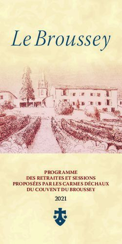 Le Broussey - 2021 PROGRAMME DES RETRAITES ET SESSIONS DU COUVENT DU BROUSSEY PROPOSÉES PAR LES CARMES DÉCHAUX