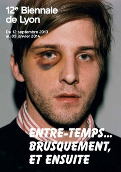 Entre-temps... brusquement, et ensuite - Du 12 septembre 2013 au 05 janvier 2014 - Musée d'art contemporain de Lyon