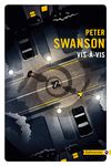 PROGRAMME 4 FÉVRIER 2021 - Huits crimes parfaits - Peter Swanson - Fiction Kingdomtide - Rye Curtis - Fiction Vis-à-vis - Peter Swanson - Totem ...