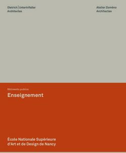 Enseignement &Eacute;cole Nationale Sup&eacute;rieure d'Art et de Design de Nancy - B&acirc;timents publics - Dietrich Untertrifaller