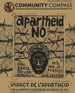 IMPACT DE L'APARTHEID - SUR LA SANTÉ ET LA RECHERCHE EN AFRIQUE DU SUD - UNE PUBLICATION DU RÉSEAU HVTN D'ESSAIS DE VACCINS CONTRE LE VIH - HIV ...