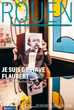 JE SUIS GUSTAVE FLAUBERT - Bicentenaire de l'écrivain - Rouen.fr