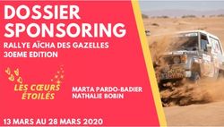 DOSSIER SPONSORING RALLYE A&Iuml;CHA DES GAZELLES 30&Egrave;ME &Eacute;DITION - 13 MARS AU 28 MARS 2020 - FCE France