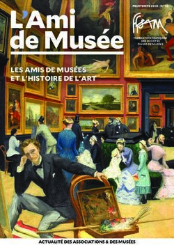 L'Ami de Musée FÉDÉRATION FRANÇAISE - LES AMIS DE MUSÉES ET L'HISTOIRE DE L'ART - FFSAM