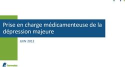 Prise en charge médicamenteuse de la dépression majeure - JUIN 2012 - Farmaka