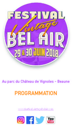 PROGRAMMATION Au parc du Château de Vignoles - Beaune - www.festival.vintagebelair.com - Festival Vintage Bel Air