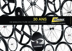30 ANS DE MANUFACTURE DE ROUES CORIMA