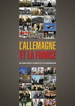 L'ALLEMAGNE ET LA FRANCE - UN DEMI-SIÈCLE D'AMITIÉ ET DE COOPÉRATION - Missions ...