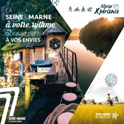 À votre rythme SEINE&MARNE LA - Slowxpérience - Seine et Marne Tourisme