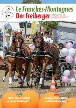 Le Franches-Montagnes - Der Freiberger 16e ANNÉE N 200 AOÛT 2018, Schweizerischer Freibergerverband