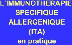 L'IMMUNOTHERAPIE SPECIFIQUE ALLERGENIQUE (ITA) - en pratique