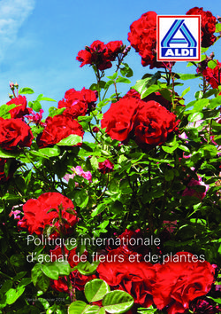 Politique internationale d'achat de fl eurs et de plantes - Version : janvier 2018 - Aldi
