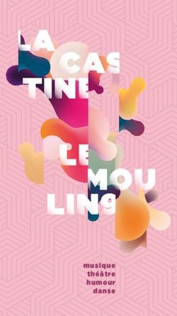 Musique th&eacute;&acirc;tre humour danse - La Castine