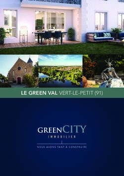 LE GREEN VAL VERT-LE-PETIT (91) - NOUS AVONS TANT &Agrave; CONSTRUIRE - Green City Immobilier