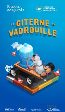 29e CONCOURS SCIENTIFIQUE INTERCOLLÉGIAL - Science, on tourne!