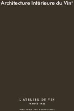 Architecture Intérieure du Vin - L'Atelier du Vin